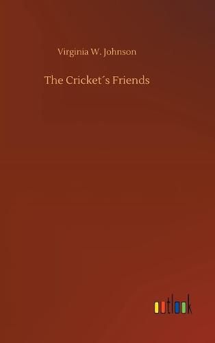 The Crickets Friends