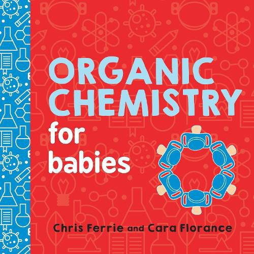 Cover image for Organic Chemistry for Babies