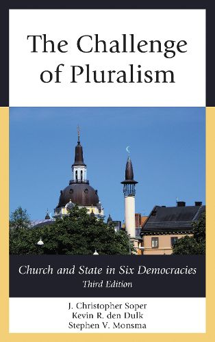 Cover image for The Challenge of Pluralism: Church and State in Six Democracies