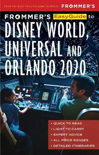 Cover image for Frommer's EasyGuide to Disney World, Universal and Orlando 2020