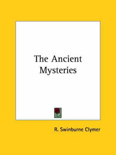 Cover image for The Ancient Mysteries