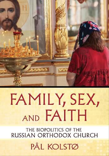 Family, Sex, and Faith