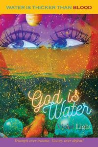 Cover image for God Is Water