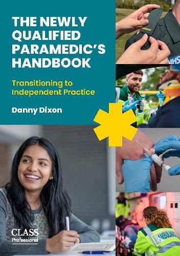 Cover image for The Newly Qualified Paramedic's Handbook