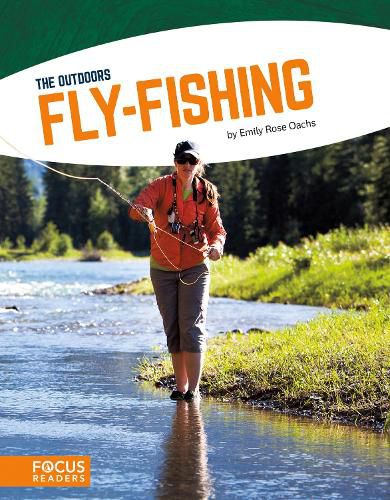 Outdoors: Fly-Fishing