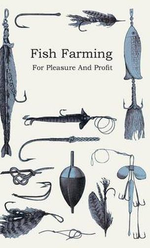 Cover image for Fish Farming; For Pleasure and Profit