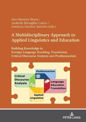 A Multidisciplinary Approach to Applied Linguistics and Education