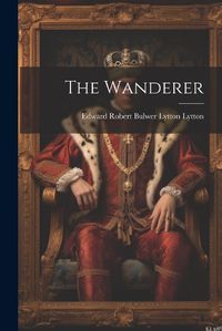 Cover image for The Wanderer