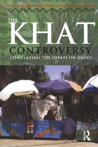 Cover image for The Khat Controversy: Stimulating the Debate on Drugs