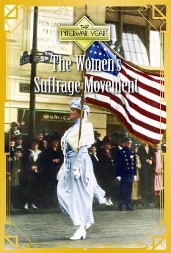 The Women's Suffrage Movement the Women's Suffrage Movement