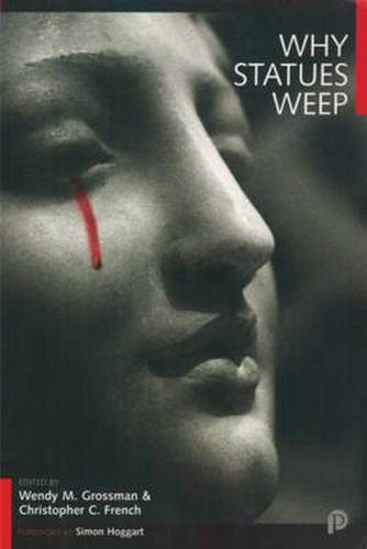 Cover image for Why Statues Weep: The Best of the  Skeptic