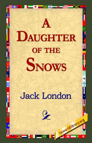 Cover image for A Daughter of the Snows