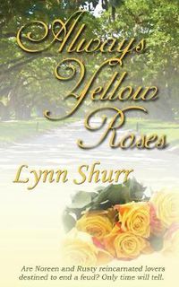 Cover image for Always Yellow Roses