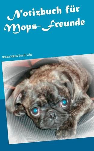 Notizbuch fur Mops-Freunde