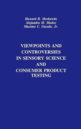 Cover image for Viewpoints and Controversies in Sensory Science and Consumer Product Testing