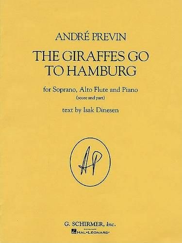 Cover image for The Giraffes Go to Hamburg: For Soprano, Alto Flute and Piano