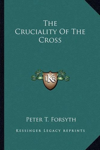 Cover image for The Cruciality of the Cross