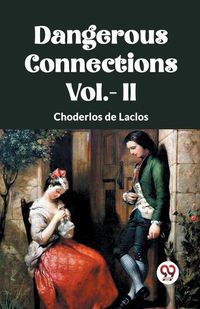 Cover image for DANGEROUS CONNECTIONS Vol.- II