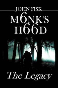 Cover image for Monk's Hood: The Legacy