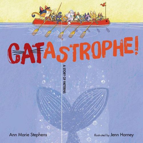 Cover image for CATastrophe!: A Story of Patterns
