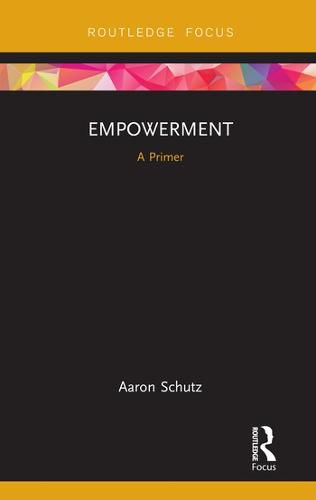 Empowerment: A Primer