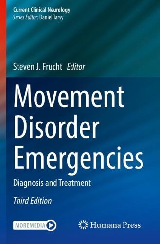 Cover image for Movement Disorder Emergencies: Diagnosis and Treatment
