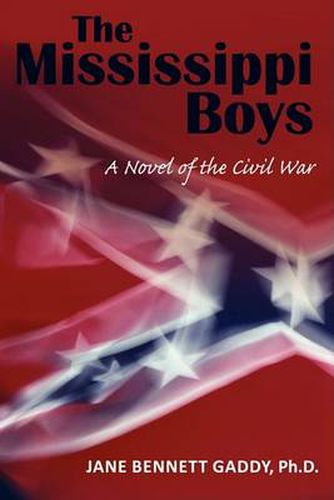 Cover image for The Mississippi Boys: A Novel of the Civil War