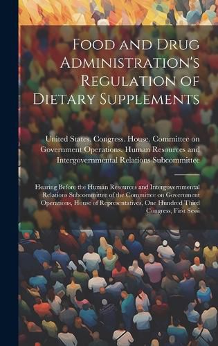 Cover image for Food and Drug Administration's Regulation of Dietary Supplements