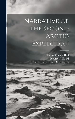 Cover image for Narrative of the Second Arctic Expedition
