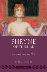 Cover image for Phryne of Thespiae