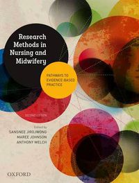 Cover image for Research Methods in Nursing and Midwifery: Pathways to Evidence-based: Practice