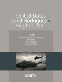 Cover image for United States Ex Rel. Rodriguez V. Hughes, Et. Al.: Trial