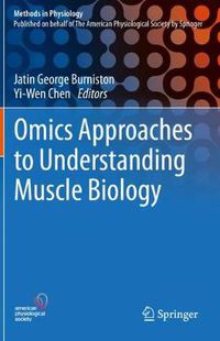Cover image for Omics Approaches to Understanding Muscle Biology