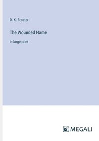 Cover image for The Wounded Name