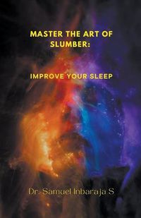 Cover image for Master the Art of Slumber