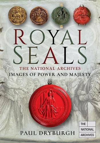 Cover image for Royal Seals: Images of Power and Majesty