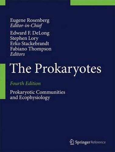 Cover image for The Prokaryotes: Prokaryotic Communities and Ecophysiology