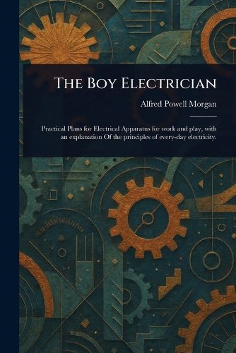 Cover image for The Boy Electrician