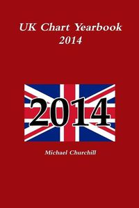 Cover image for UK Chart Yearbook 2014