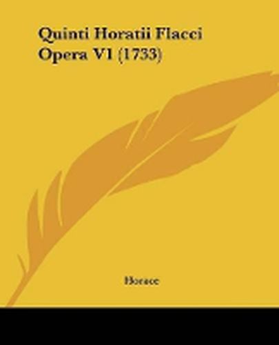 Cover image for Quinti Horatii Flacci Opera V1 (1733)