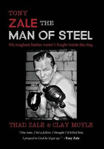 Cover image for Tony Zale: The Man of Steel