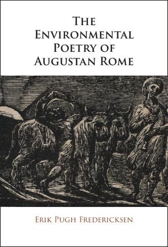 Cover image for The Environmental Poetry of Augustan Rome