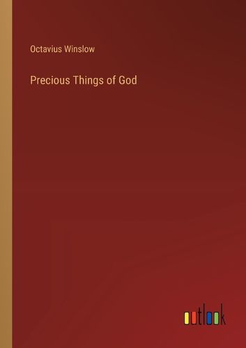 Cover image for Precious Things of God