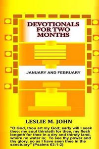 Cover image for Devotionals for Two Months: January and February: January and February