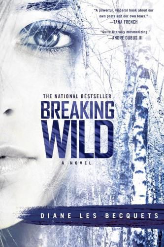 Cover image for Breaking Wild: A Novel