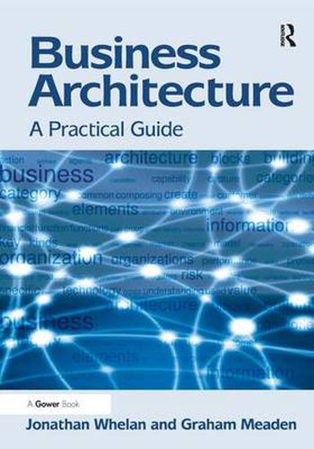 Cover image for Business Architecture: A Practical Guide