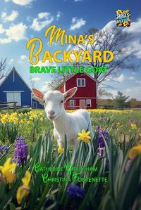 Cover image for Mina's Backyard - Brave Little Goat