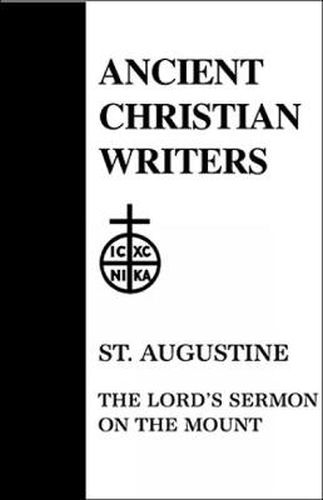 Cover image for 05. St. Augustine: The Lord's Sermon on the Mount
