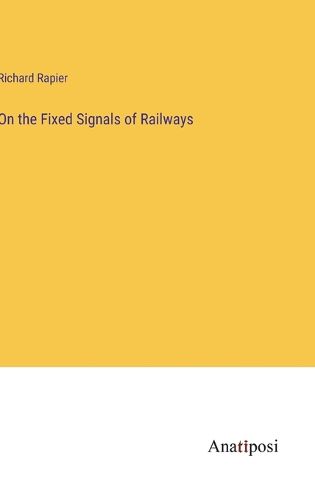 Cover image for On the Fixed Signals of Railways