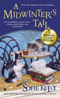Cover image for A Midwinter's Tail: A Magical Cats Mystery